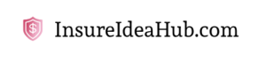 InsureIdeaHub.com: Navigating Assurance, Inspiring Confidence in Every Coverage Decision